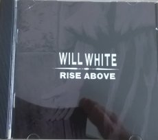 Will White  - Rise Above