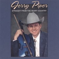 Jerry Piper - Straight From the Heart Country