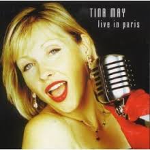 Tina May - Live in Paris