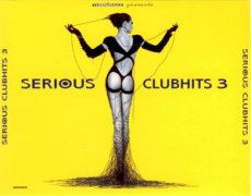 Turn Up The Bass Presents Serious Clubhits 3