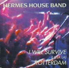 Hermes House Band ‎– I Will Survive (La La La)
