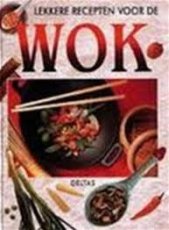 Lekkere recepten voor de wok