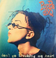 Poppa Doq ‎– Don't Go Breaking My Heart Poppa Doq ‎– Don't Go Breaking My Heart