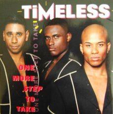 Timeless ‎– One More Step To Take